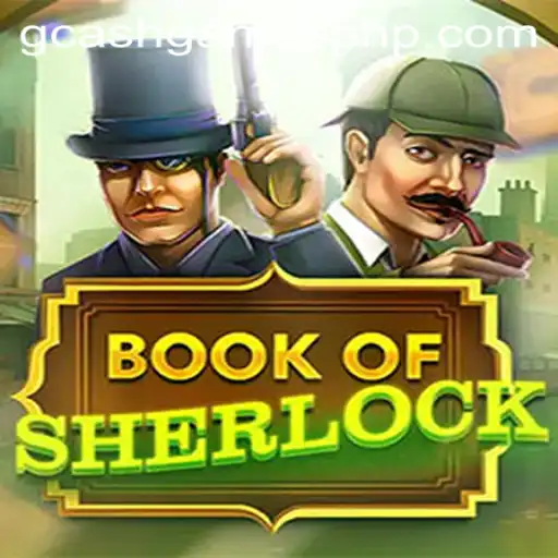 Discover the World of BookOfSherlock: A Thrilling Adventure in GCash Games