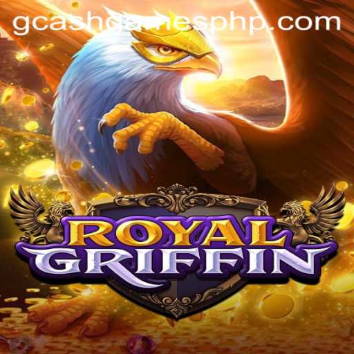 Explore RoyalGriffin: A Fascinating Free Gcash Game Experience